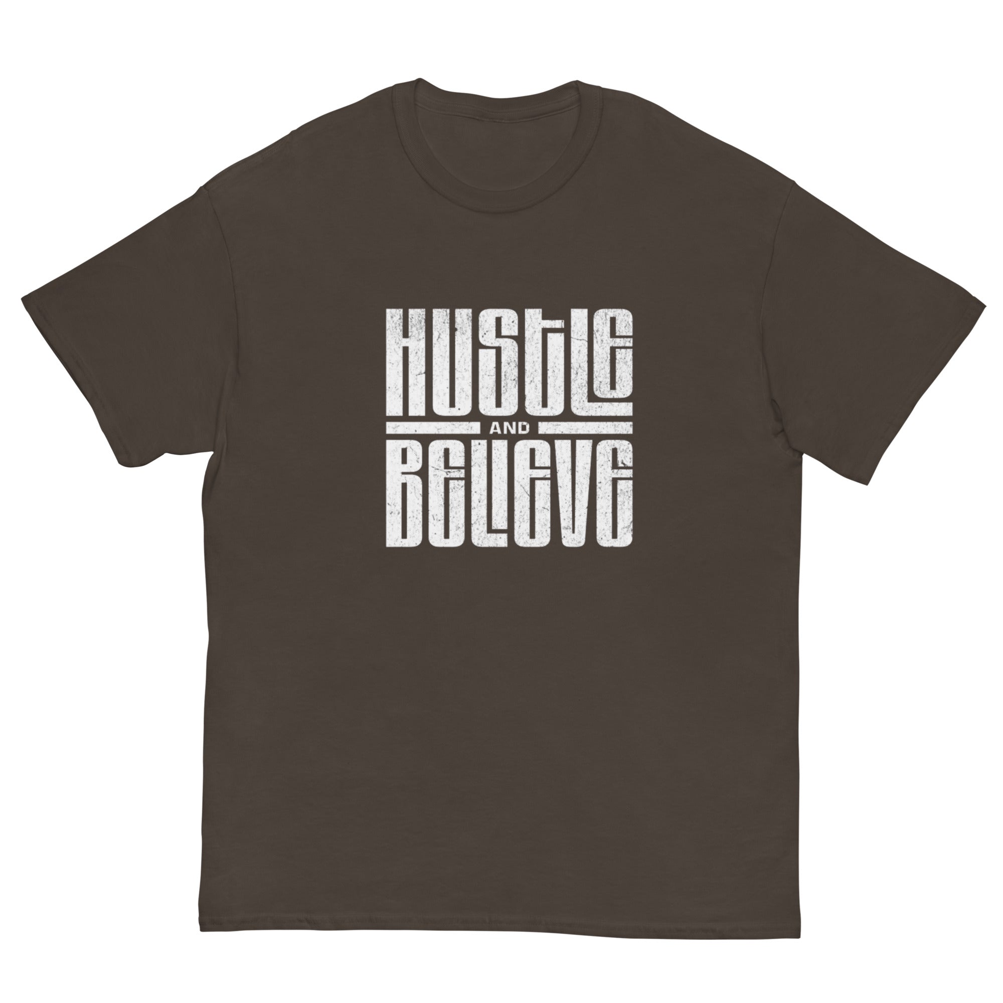 Hustle and Believe T-Shirt - Men's T-Shirt