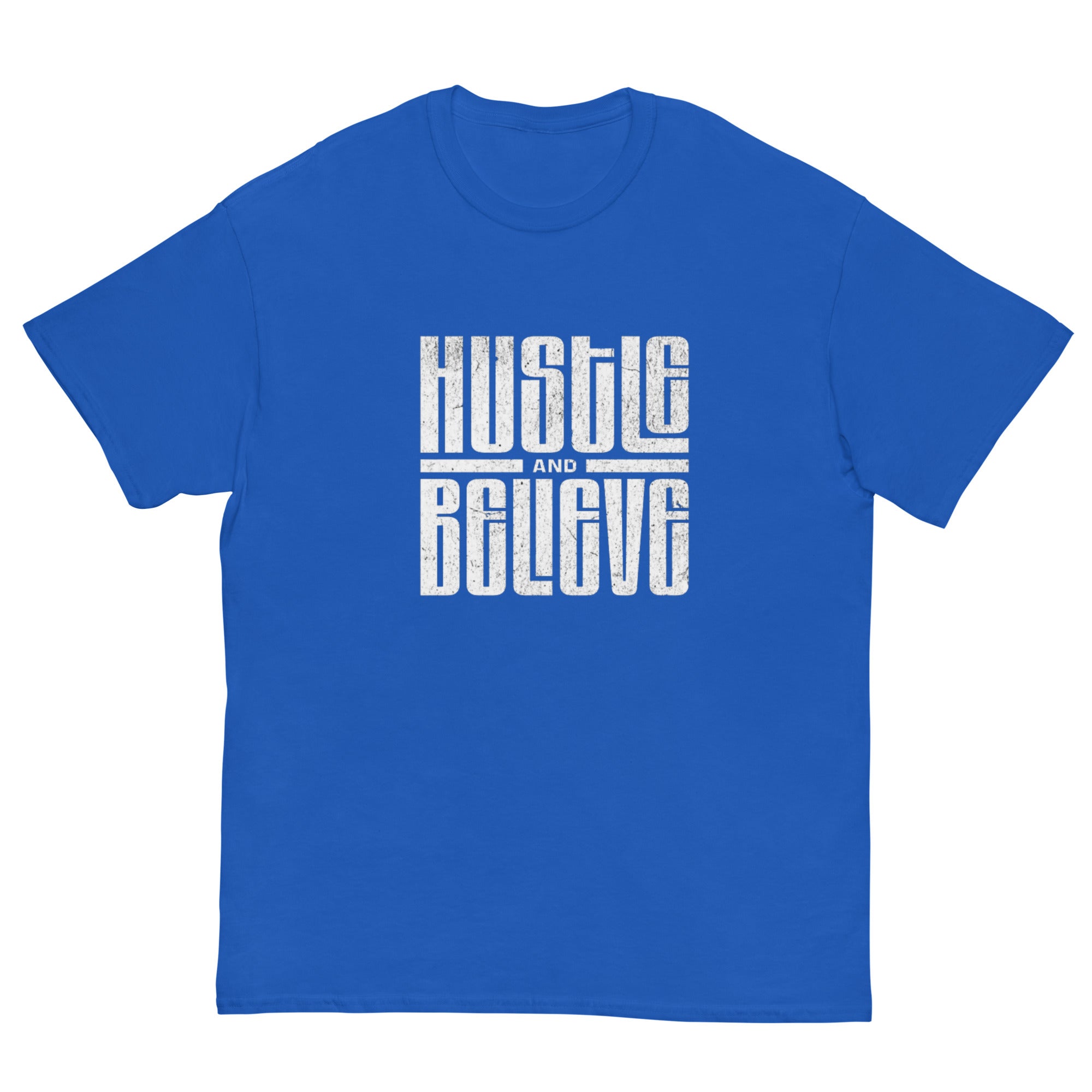 Hustle and Believe T-Shirt - Men's T-Shirt