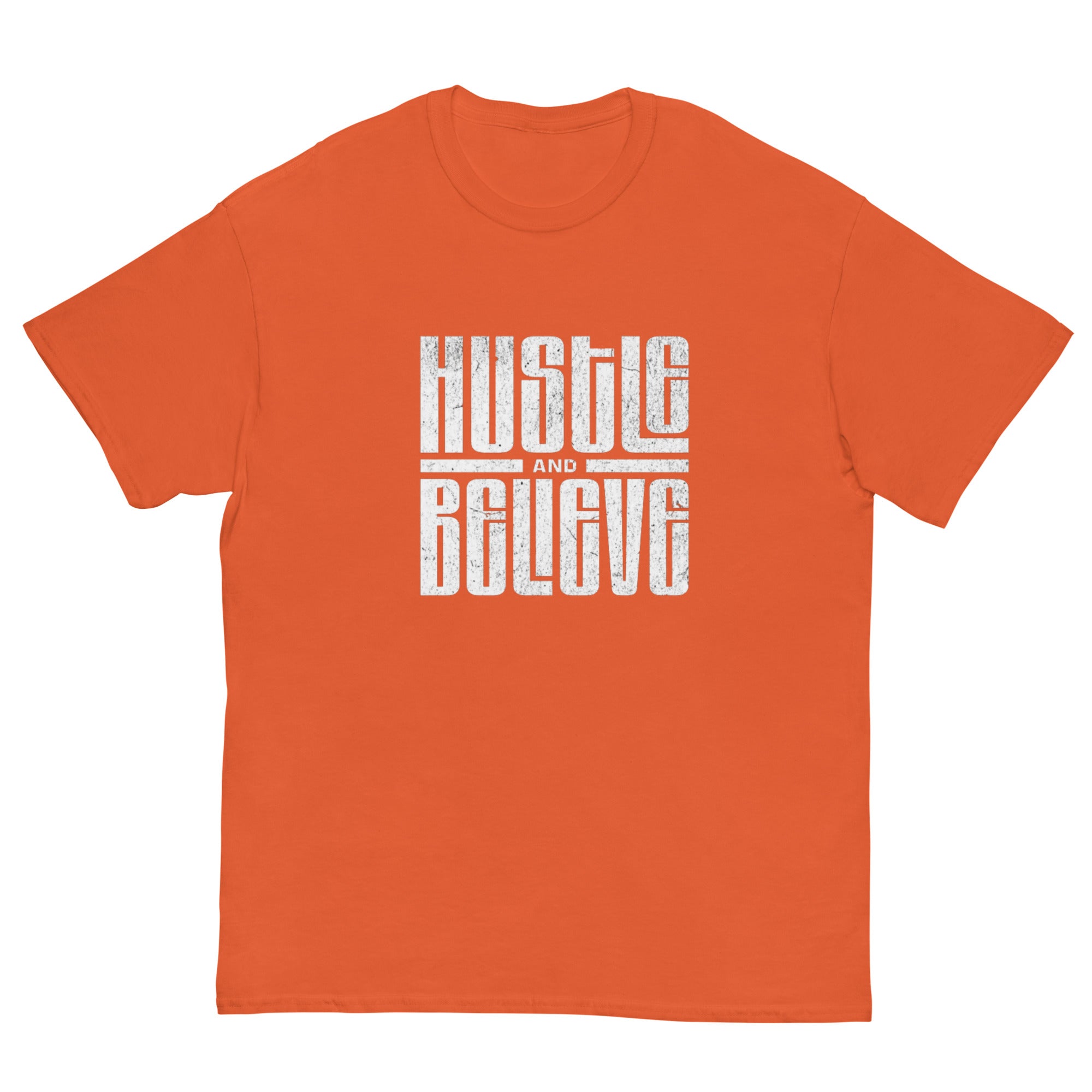Hustle and Believe T-Shirt - Men's T-Shirt